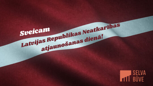 Sveicam Latvijas Republikas Neatkarības atjaunošanas dienā!